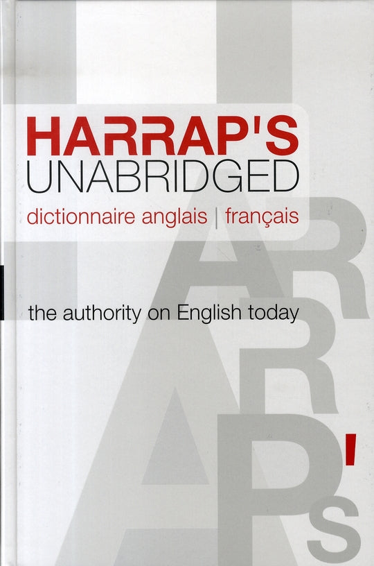 Harrap's unabridged ; dictionnaire anglais-français