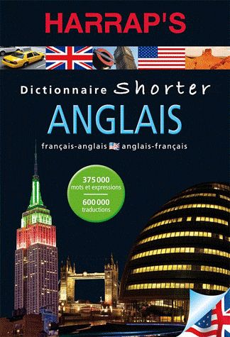Dictionnaire Harrap's shorter ; anglais-français/français-anglais (édition 2010)