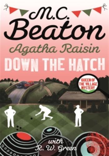 Agatha Raisin in down the hatch