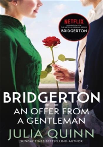 Bridgerton: An Offer From A Gentleman (Bridgertons Book 3) : Benedict's Story, the inspiration for Bridgerton series four