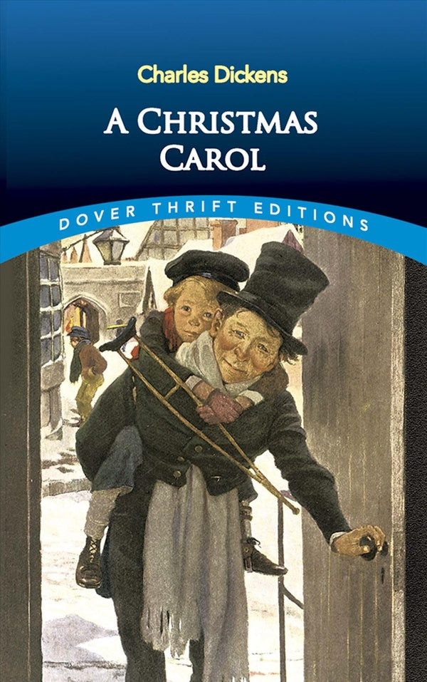 A CHRISTMAS CAROL - DOVER THRIFT