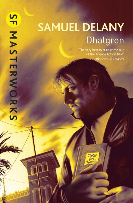 DHALGREN - S.F. MASTERWORKS