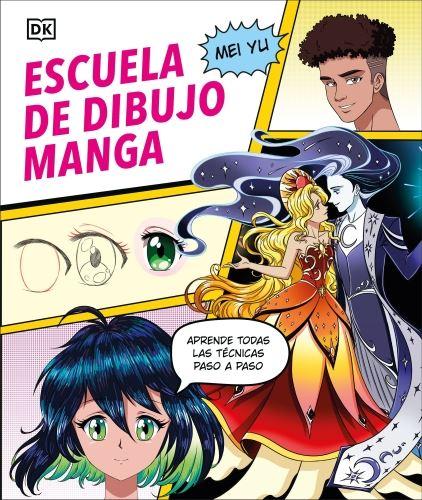ESCUELA DE DIBUJO MANGA (MANGA DRAWING SCHOOL)