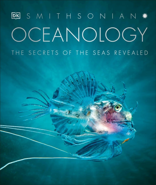 OCEANOLOGY - THE SECRETS OF THE SEA REVEALED