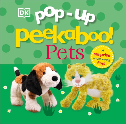 POP-UP PEEKABOO! PETS ; POP-UP PEEKABOO!