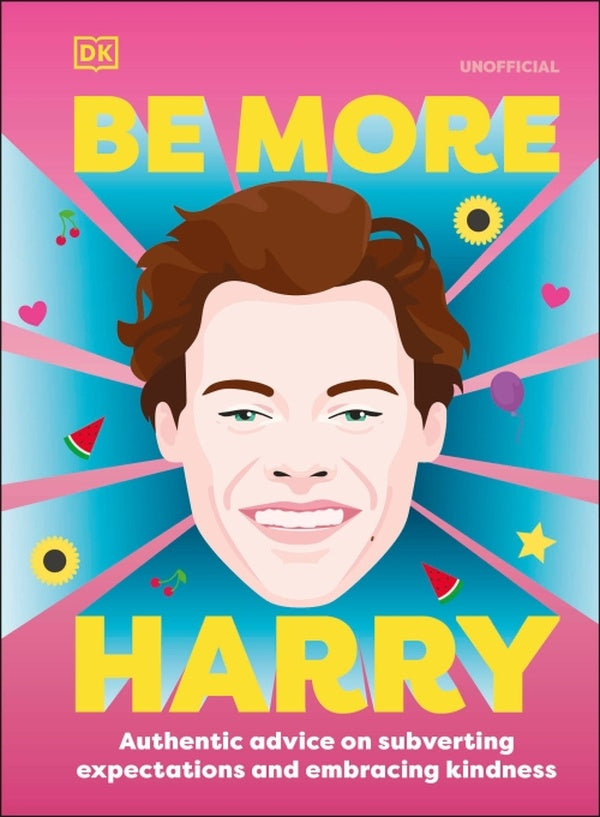 BE MORE HARRY STYLES - BE MORE