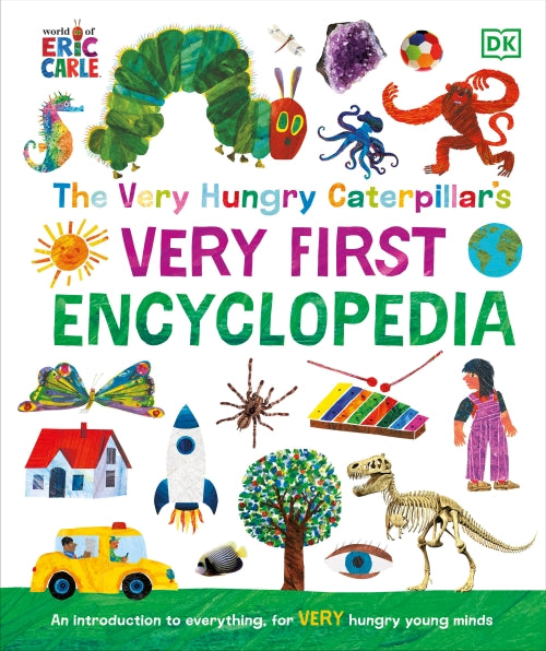 VERY FIRST ENCYCLOPEDIA - THE VERY HUNGRY CATERPILLAR''S