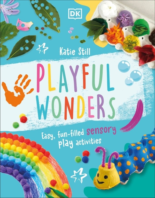 PLAYFUL WONDERS - 50 FUN-FILLED SENSORY PLAY ACTIVITIES