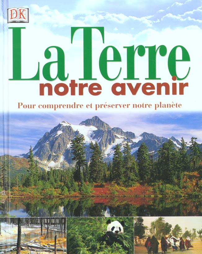 La terre notre avenir