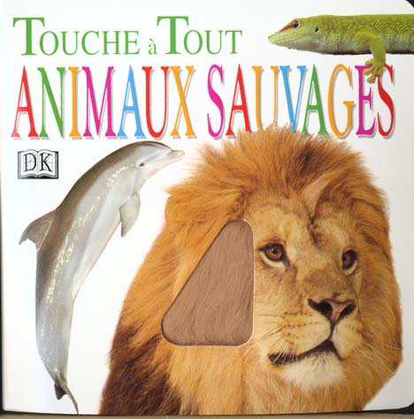 Les animaux sauvages