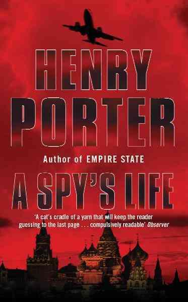 A SPY'S LIFE