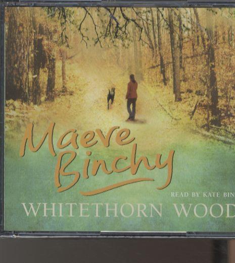 Whitethorn woods - read by kate binchy