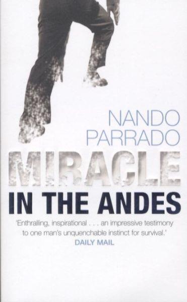 Miracle in the Andes