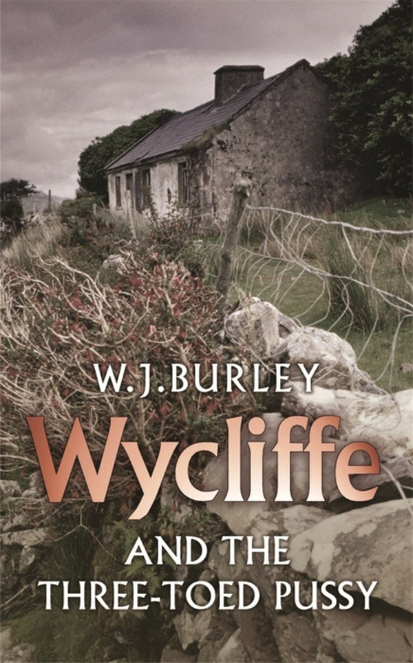 WYCLIFFE AND THE THREE TOED PUSSY