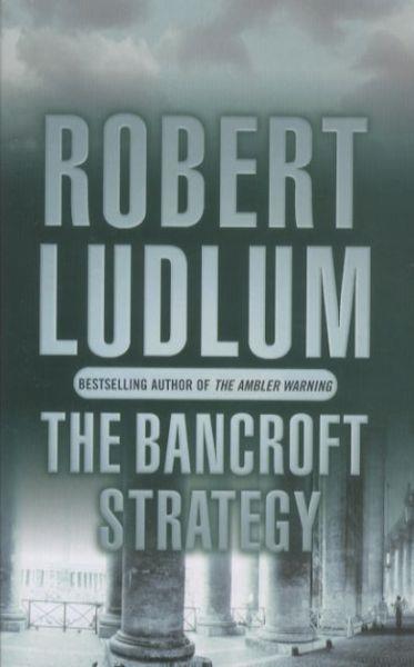 The Bancroft Strategy