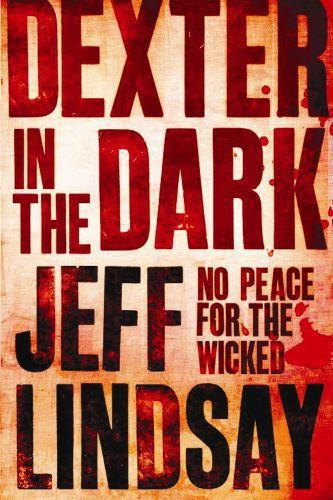 Dexter in the Dark ; No Rest for the Wicked