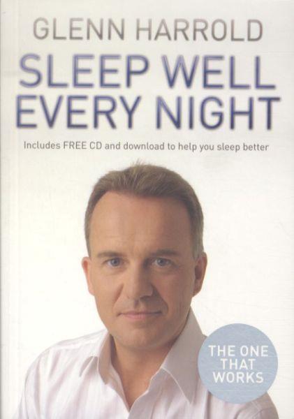 Sleep Well Every Night ; The Hypnosis Solution for Deeper, Longer Sleep