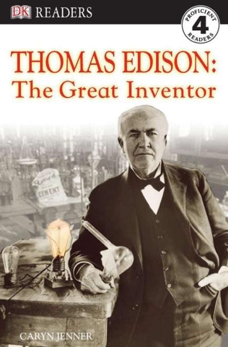 THOMAS EDISON: THE GREAT INVENTOR - READERS LEVEL 4