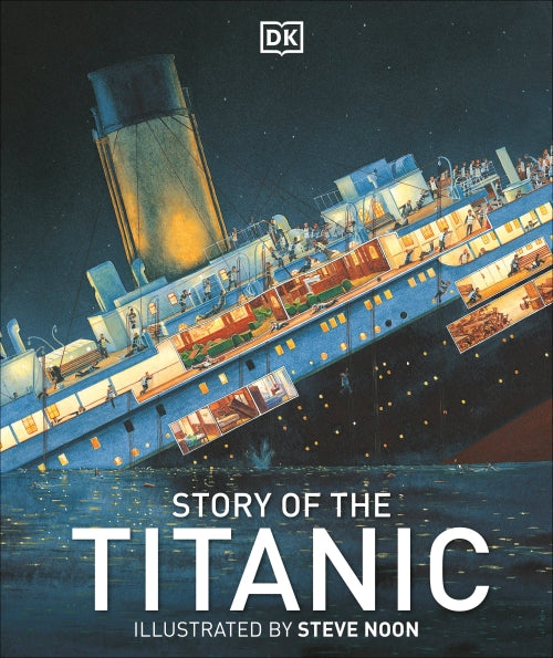 STORY OF THE TITANIC