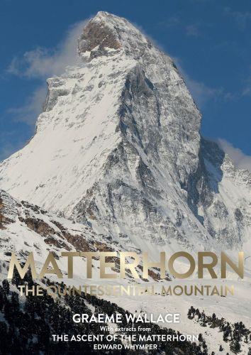 Matterhorn : the quintessentiel moutain