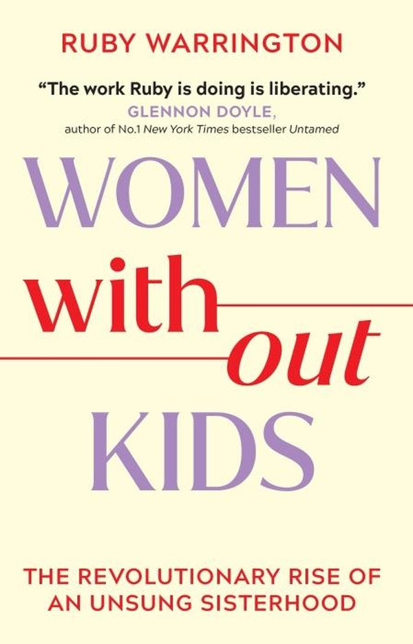 WOMEN WITHOUT KIDS