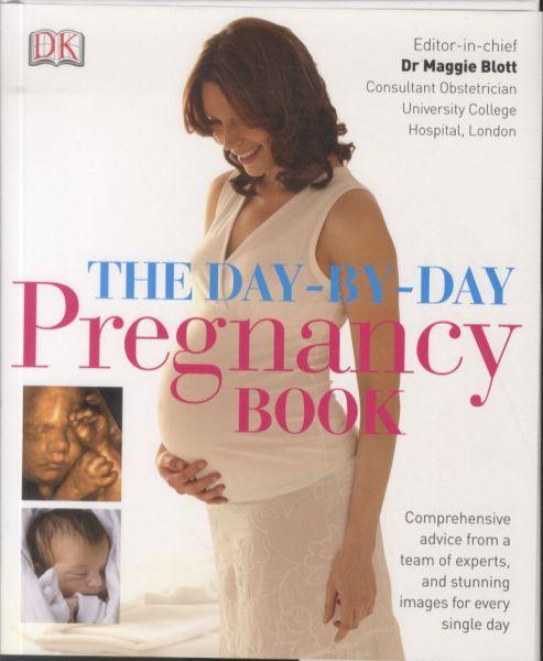 The Day-by-Day Pregnancy Book