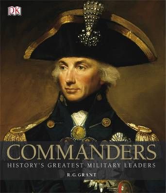 Commanders ; history's greatest military leaders