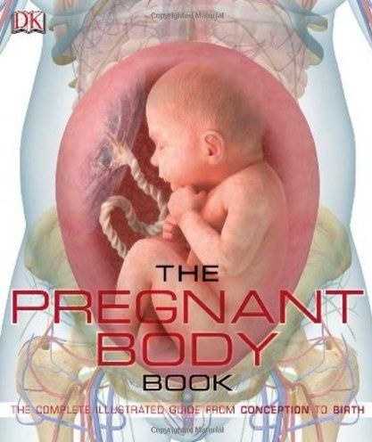 Pregnancy body book, the