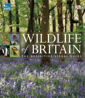 Wildlife of britain ; the definitive visual guide