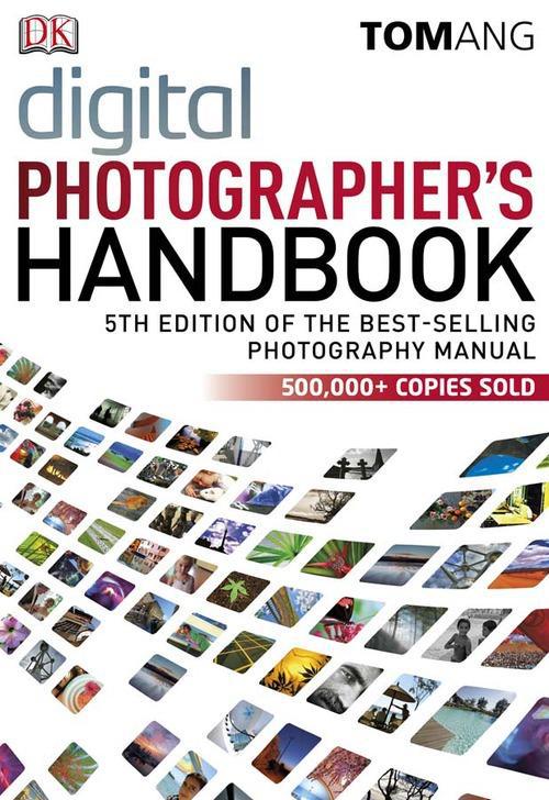 Digital photographer's handbook 5th edition
