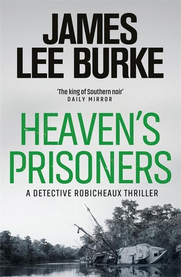 HEAVEN'S PRISONERS