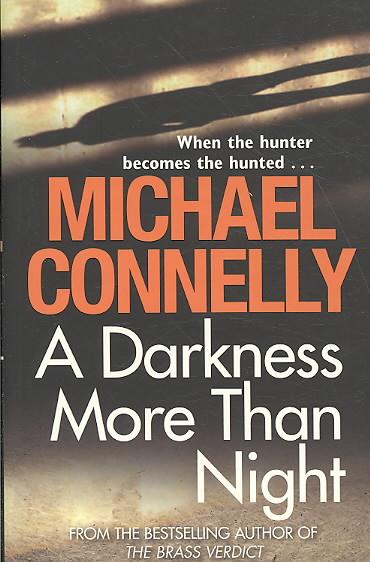 A Darkness more than Night