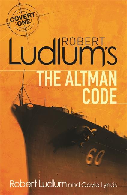 The Altman Code ; A Covert-One Novel