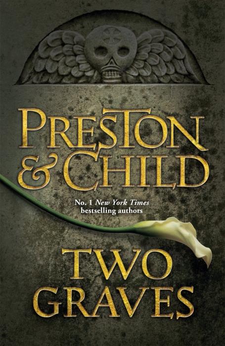 TWO GRAVES ; AN AGENT PENDERGAST NOVEL