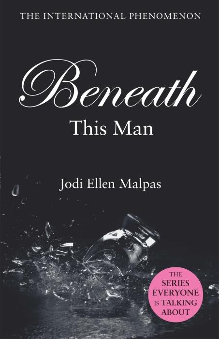 Beneath this man - this man trilogy: book 2