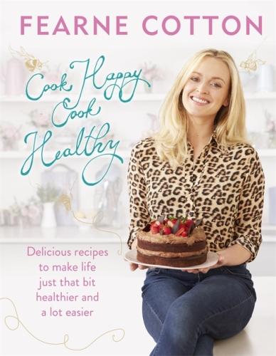 COOK HAPPY, COOK HEALTHY