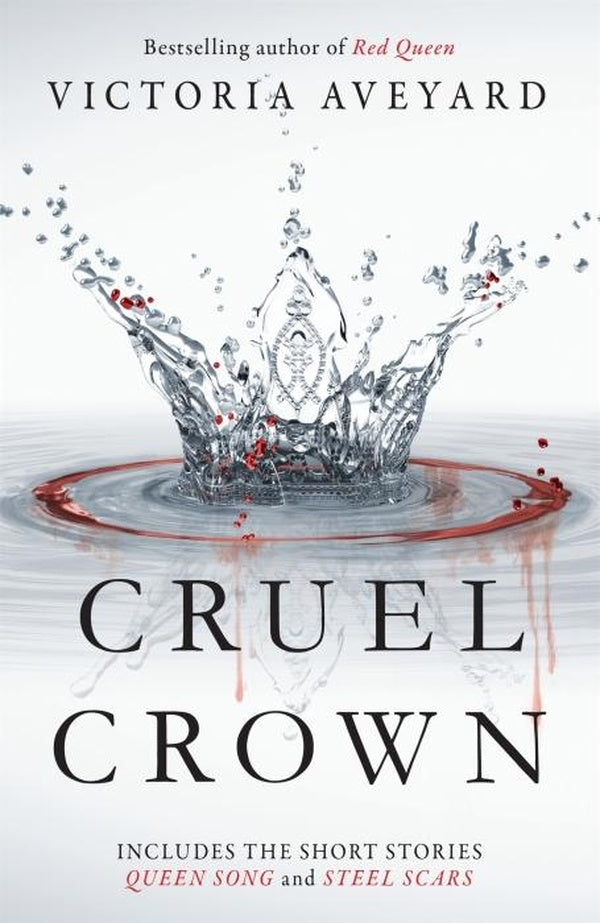CRUEL CROWN - TWO RED QUEEN NOVELLAS