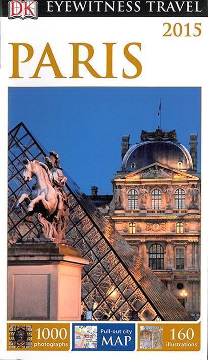 EYEWITNESS : Paris (édition 2015)