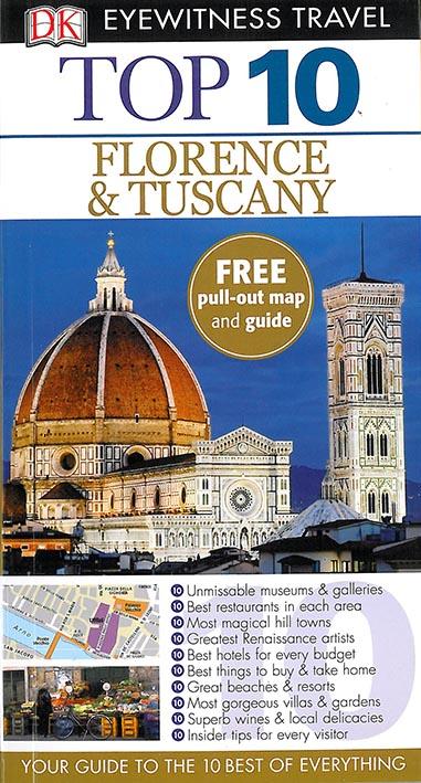 TOP 10 : Florence and Tuscany