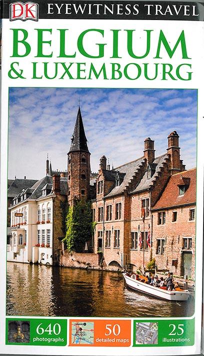 EYEWITNESS : BELGIUM AND LUXEMBOURG