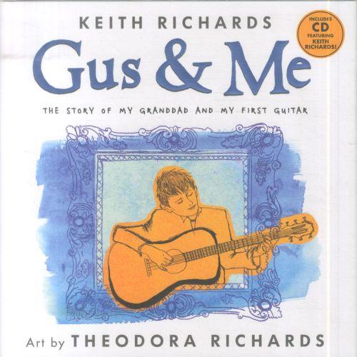 GUS AND ME - THE STORY OF MY GRANDDAD AND MY FIRST GUITAR   BOOK & CD