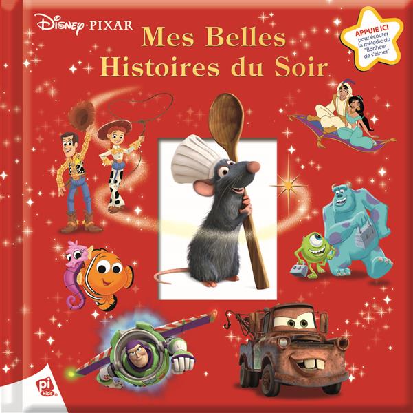 Disney Pixar ; mes belles histoires du soir - flash vidéo