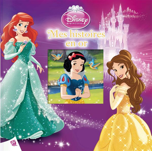 Princesses Disney ; mes histoires en or - flash vidéo