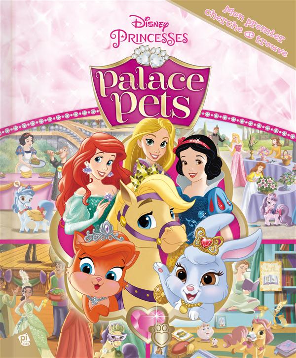Mon premier cherche et trouve : Disney Princesses - Palace Pets - flash vidéo