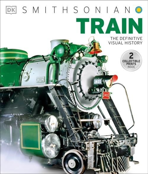 TRAIN - THE DEFINITIVE VISUAL HISTORY