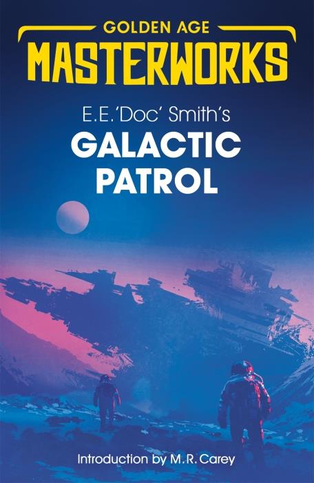 GALACTIC PATROL - GOLDEN AGE MASTERWORKS