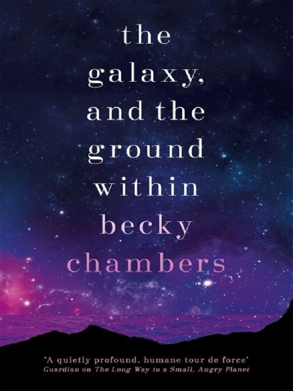 The Galaxy, and the Ground Within : Wayfarers 4