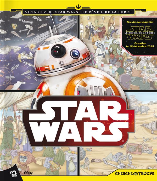 Cherche et trouve : Star Wars : voyage vers Star Wars : le réveil de la force - flash vidéo