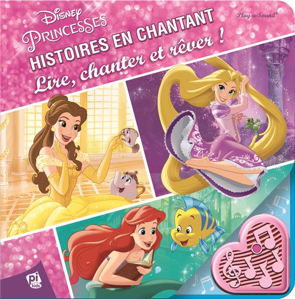 Disney Princesses : histoires en chantant ; lire, chanter et rêver ! - flash vidéo