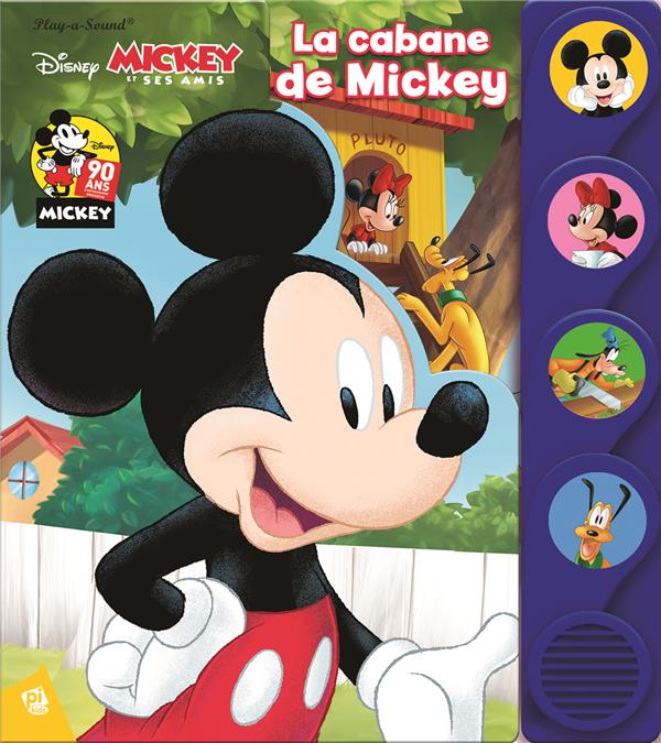 Les 4 boutons sonores : Mickey et ses amis : la cabane de Mickey - flash vidéo